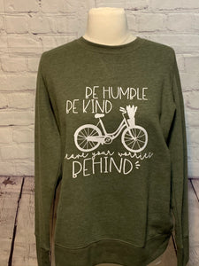 T702 “Be Humble, Be Kind” Sweatshirt